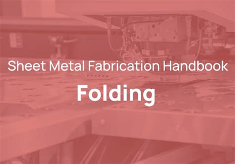 metal fabrication handbook|how to design sheet metal.